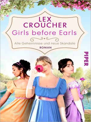 cover image of Girls before Earls – Alte Geheimnisse und neue Skandale